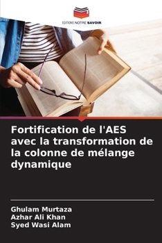 Paperback Fortification de l'AES avec la transformation de la colonne de mélange dynamique [French] Book