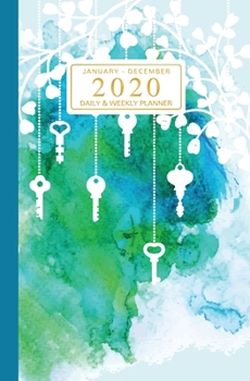 January - December 2020 Daily & Weekly Planner: Mini Calendar; Pretty Blue Branches With Hanging Keys