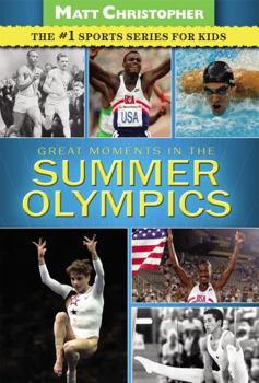 Paperback Great Moments in the Summer Olympics Book