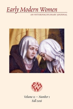 Paperback Early Modern Women Journal V.11.1 Book
