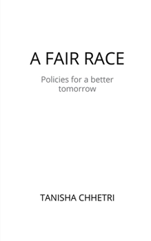 Paperback A Fair Race: Policies for a better tomorrow Book
