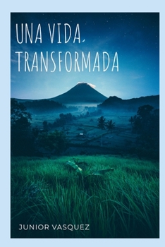 Paperback Una Vida Transformada [Spanish] Book