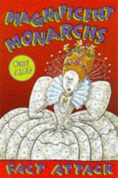 Paperback Magnificant Monarchs (Fact Attack) Book