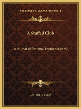 Hardcover A Stuffed Club: A Journal of Therapeutics V9 Part 2 Book
