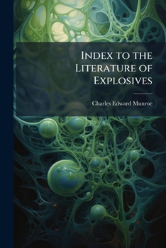 Paperback Index to the Literature of Explosives Book