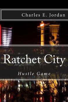 Paperback Ratchet City: Hustle Game Book