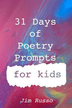 Paperback 31 Days of Poetry Prompts for Kids Book