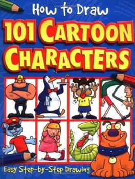 Paperback How to Draw 101 Cartoon Characters Book