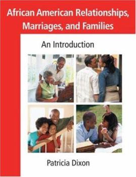 Paperback African American Relationships, Marriages, and Families: An Introduction Book