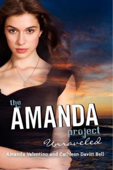 Paperback The Amanda Project: Unraveled Book