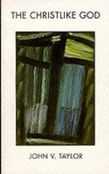 Paperback The Christlike God Book