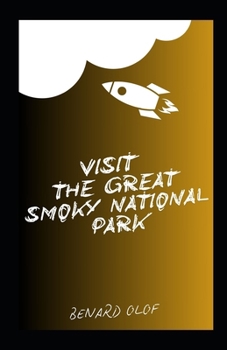 Paperback Visit the Great Smoky National Park Book