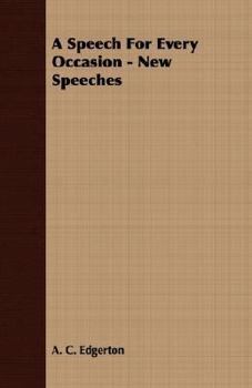 Paperback A Speech For Every Occasion - New Speeches Book