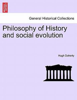 Paperback Philosophy of History and Social Evolution Book