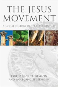 Hardcover The Jesus Movement: A Social History of Its First Century Book