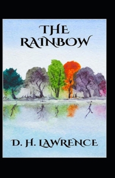 Paperback The Rainbow: (Annotated Edition) Book