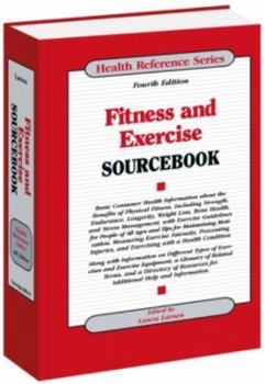 Hardcover Fitness and Exercise Sourcebook (Fitness & Exercise Sourcebook) Book