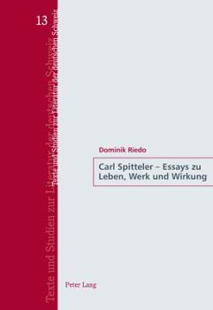 Paperback Carl Spitteler - Essays zu Leben, Werk und Wirkung [German] Book