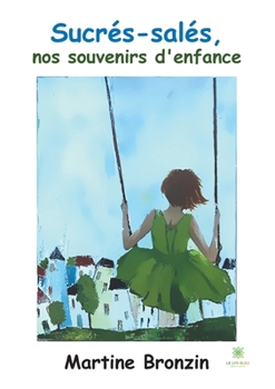 Paperback Sucrés-salés,: nos souvenirs d'enfance [French] Book