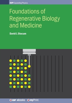 Paperback Foundations of Regenerative Biology and Medicine Book