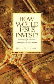 Paperback How Would Jesus Invest? Book