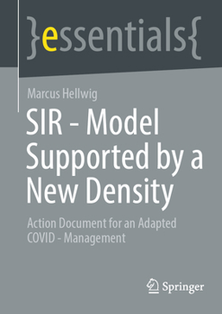 Paperback Sir - Model Supported by a New Density: Action Document for an Adapted Covid - Management Book