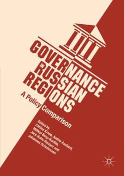 Hardcover Governance in Russian Regions: A Policy Comparison Book