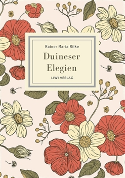 Paperback Rainer Maria Rilke: Duineser Elegien. Vollständige Neuausgabe [German] Book