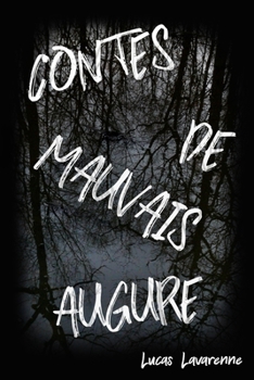 Paperback Contes de Mauvais Augure [French] Book