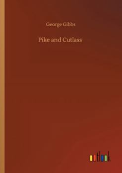 Pike & Cutlass; Hero Tales of Our Navy