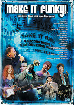 Make It Funky!: A Musical Gumbo of New Orleans Rock, Rhythm and Jazz