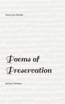 Paperback Away from Suicide: Poems of Preservation Book