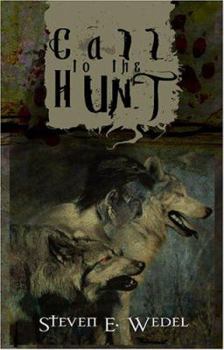 Call to the Hunt - Book #0 of the Werewolf Saga