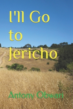 Paperback I'll Go to Jericho Book