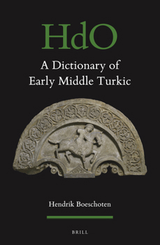 Hardcover A Dictionary of Early Middle Turkic Book