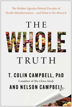 Swallowed Whole: The Hidden Agendas Behind Decades of Nutrition Misinformation and the Lasting Effects on Your Health