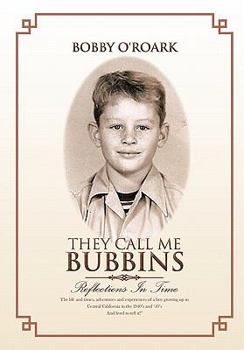 Hardcover They Call Me Bubbins: Reflections in Time Book