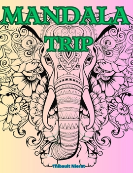 Paperback Mandala Trip: Zen & Relaxation Coloring Book