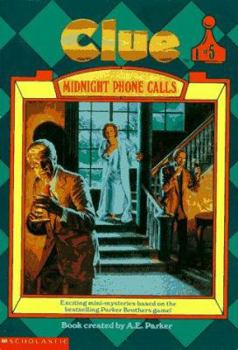 Midnight Phone Calls - Book #5 of the Clue