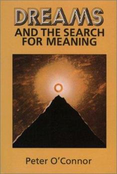 Paperback Dreams and the Search for Meaning Book