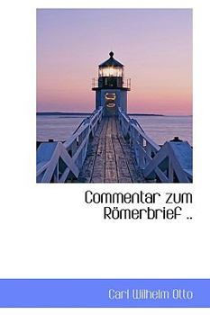 Hardcover Commentar Zum Romerbrief .. Book