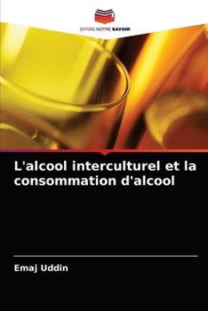 Paperback L'alcool interculturel et la consommation d'alcool [French] Book