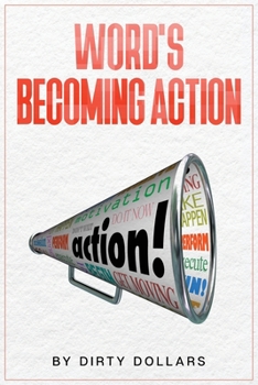 Paperback Words Becoming Action [Large Print] Book