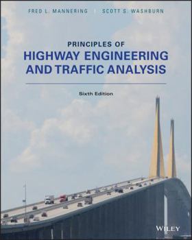Hardcover Principles of Highway Engineering and Traffic Book