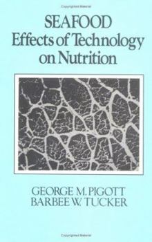 Hardcover Seafood: Effects of Technology on Nutrition Book