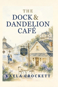 Paperback The Dock & Dandelion Café [Large Print] Book