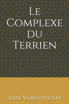 Paperback Le Complexe du Terrien [French] Book