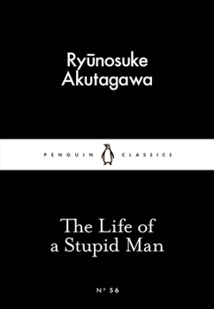 Paperback The Life of a Stupid Man Book