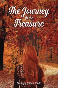 Paperback The Journey Is the Treasure Book