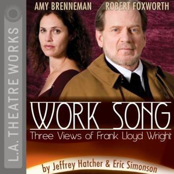 Audio CD Work Song: Three Views on Frank Lloyd Wright Book